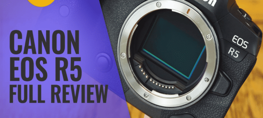 Canon EOS R5 Review